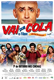 Vai que Cola: O Filme (2015) cover