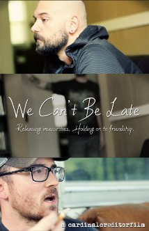 We Can't Be Late 2015 poster