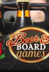 Beer and Board Games (2010) cover