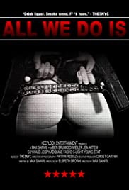 All We Do Is (2014) cover