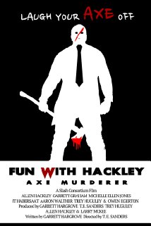 Fun with Hackley: Axe Murderer 2016 capa