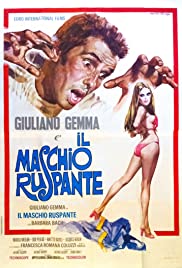 Il maschio ruspante (1972) cover