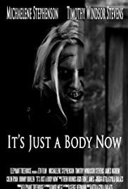 It's Just a Body Now 2015 poster