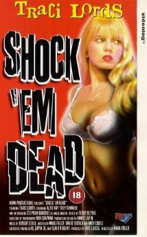 Shock 'Em Dead 1991 poster