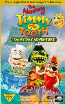 The Adventures of Timmy the Tooth: Rainy Day Adventure (1995) cover