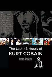 The Last 48 Hours of Kurt Cobain (2007) cover