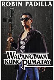 Walang awa kung pumatay 1990 poster