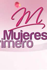 Mujeres Primero (2010) cover