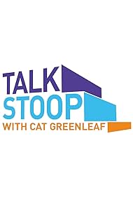 Talk Stoop with Cat Greenleaf 2009 capa