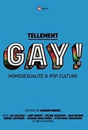 Tellement Gay! Homosexualité et pop culture 2015 copertina