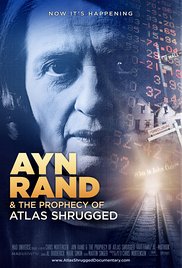 Ayn Rand & the Prophecy of Atlas Shrugged (2011) cover