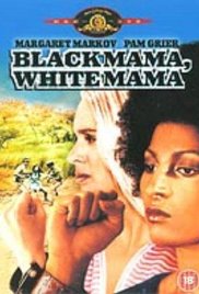 Black Mama White Mama (1973) cover
