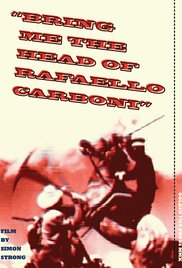 Bring me the Head of Rafaello Carboni! (2013) cover