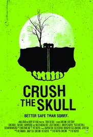 Crush the Skull 2015 poster