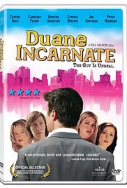 Duane Incarnate 2004 poster