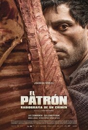 El patrón, radiografía de un crimen (2014) cover