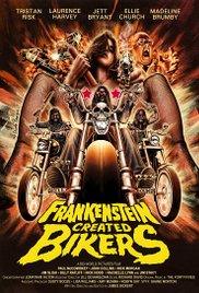 Frankenstein Created Bikers 2016 poster