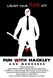 Fun with Hackley: Axe Murderer 2017 capa