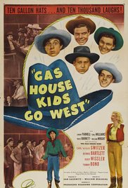 Gas House Kids Go West 1947 copertina