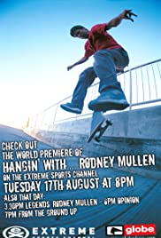Hangin With... Rodney Mullen 2004 poster