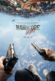 Hardcore Henry 2015 poster