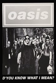 Oasis: D'You Know What I Mean? (1997) cover