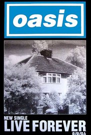Oasis: Live Forever (1994) cover