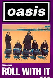 Oasis: Roll with It 1995 poster