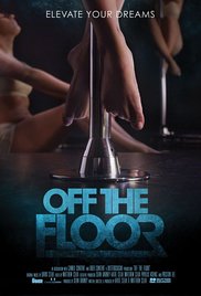 Off the Floor: The Rise of Contemporary Pole Dance 2014 capa