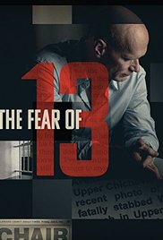 The Fear of 13 2015 poster