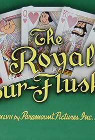 The Royal Four-Flusher 1947 охватывать