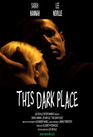 This Dark Place 2010 poster