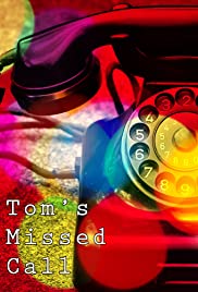 Tom's Missed Call 2016 poster
