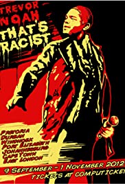 Trevor Noah: That's Racist 2012 poster