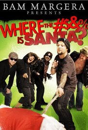 Where the #$&% Is Santa? 2008 poster