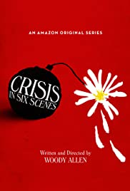 Crisis in Six Scenes (2016) cover