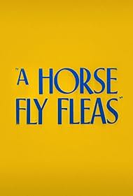 A Horse Fly Fleas (1947) cover