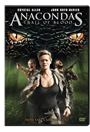 Anacondas 4: Trail of Blood (2009) cover