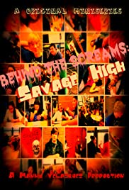 Behind the Screams: Savage High (2016) cover