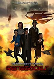 Chronicles of Humanity: Renegades (2014) cover