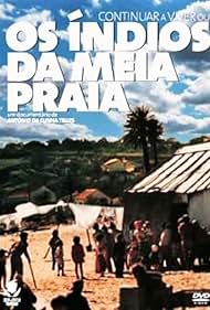 Continuar a Viver ou Os Índios da Meia-Praia 1977 poster