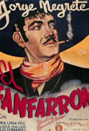 El fanfarrón: ¡Aquí llegó el valentón! (1940) cover