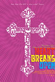 Heart Breaks Open 2011 poster