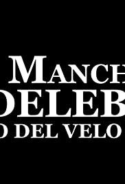 La Mancha Indeleble: Debajo del Velo Negro 2009 poster