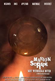 Marion Scrape: Not Without a Hitch (2016) cover
