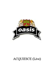 Oasis: Acquiesce 1998 poster