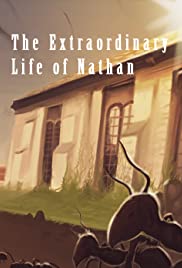 The Extraordinary Life of Nathan (2016) cover