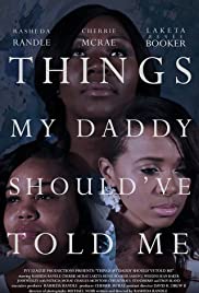 Things My Daddy Should've Told Me 2016 poster