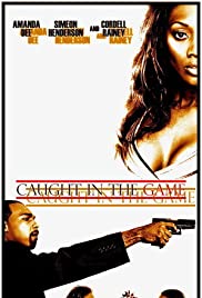 Caught in the Game (2009) cover