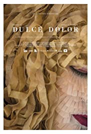 Dulce Dolor (2014) cover